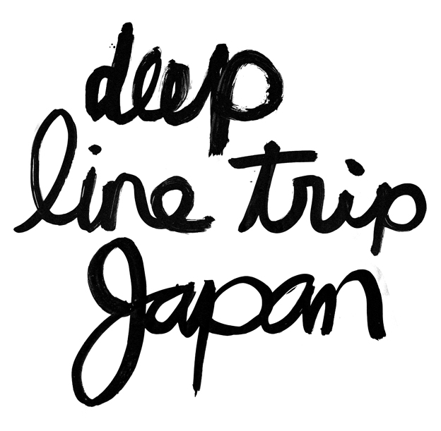deep line trip Japan